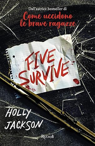 five survive